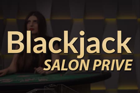Salon Prive Blackjack